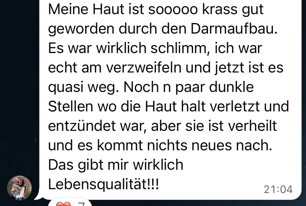 Haut verheilt — das gibt mir Lebensqualität.