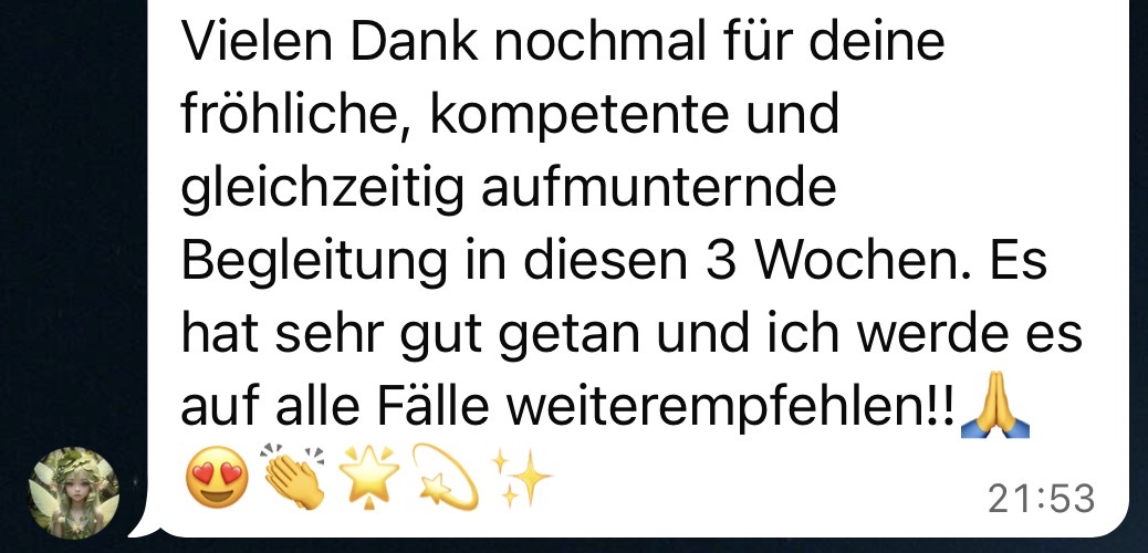 Vielen Dank für deine fröhliche, kompetente Begleitung.